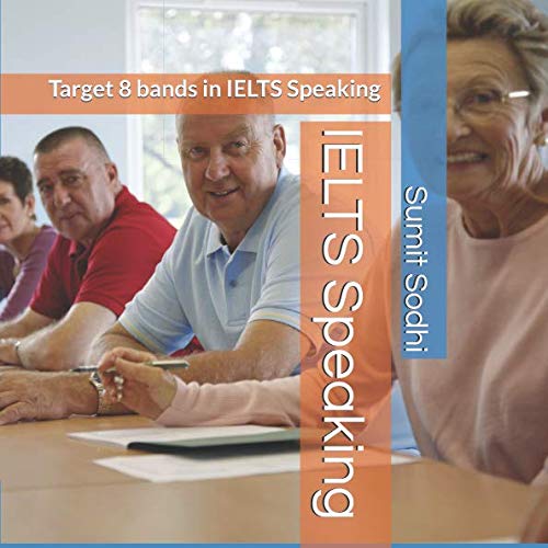 IELTS Speaking Guide: Achieve 8 Bands Score - Perfect for Test Preparation & English Fluency Practice