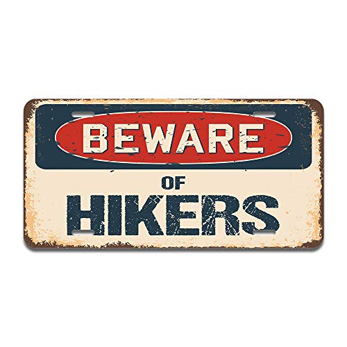 Beware of Hikers