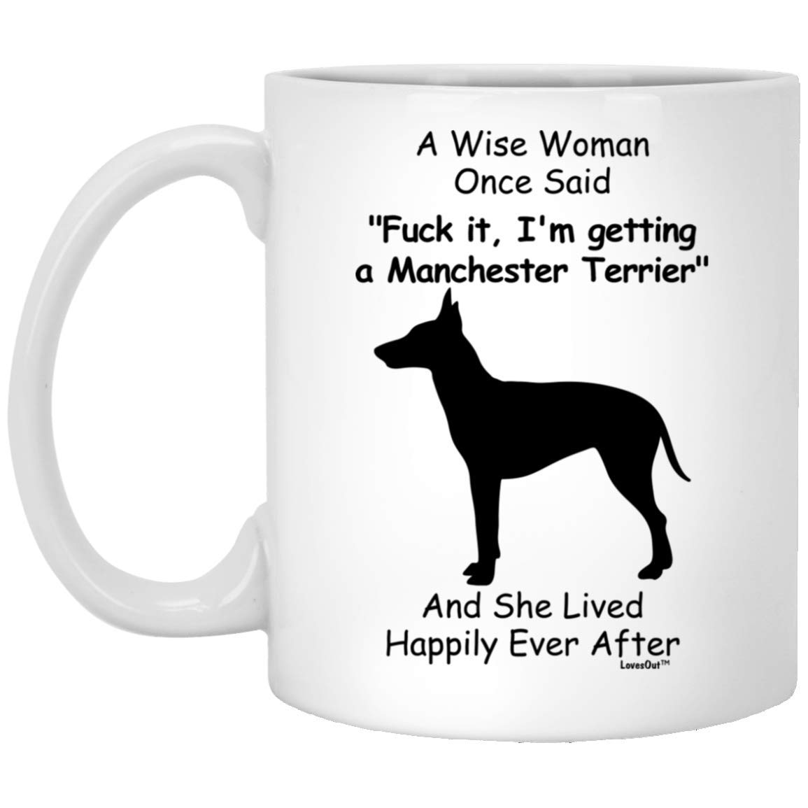 11oz Funny Manchester Terrier Ceramic Coffee Mug with Inspirational Dog Quote - Perfect Gift for Dog Lovers & Pet Owners - Great for Coffee, Tea & Hot Chocolate - Ideal for Home, Office & Holiday Gifts - Use for Morning Coffee, Office Breaks, Relaxing Evenings, Dog-Themed Parties, Birthday Presents, Christmas Gifts & Daily Use - Cute Home Decor & Office Desk Accessory for Dog Enthusiasts - Unique Gift Idea for Coffee Lovers & Pet Parents - Perfect for Cozy Home Moments & Holiday Celebrations
