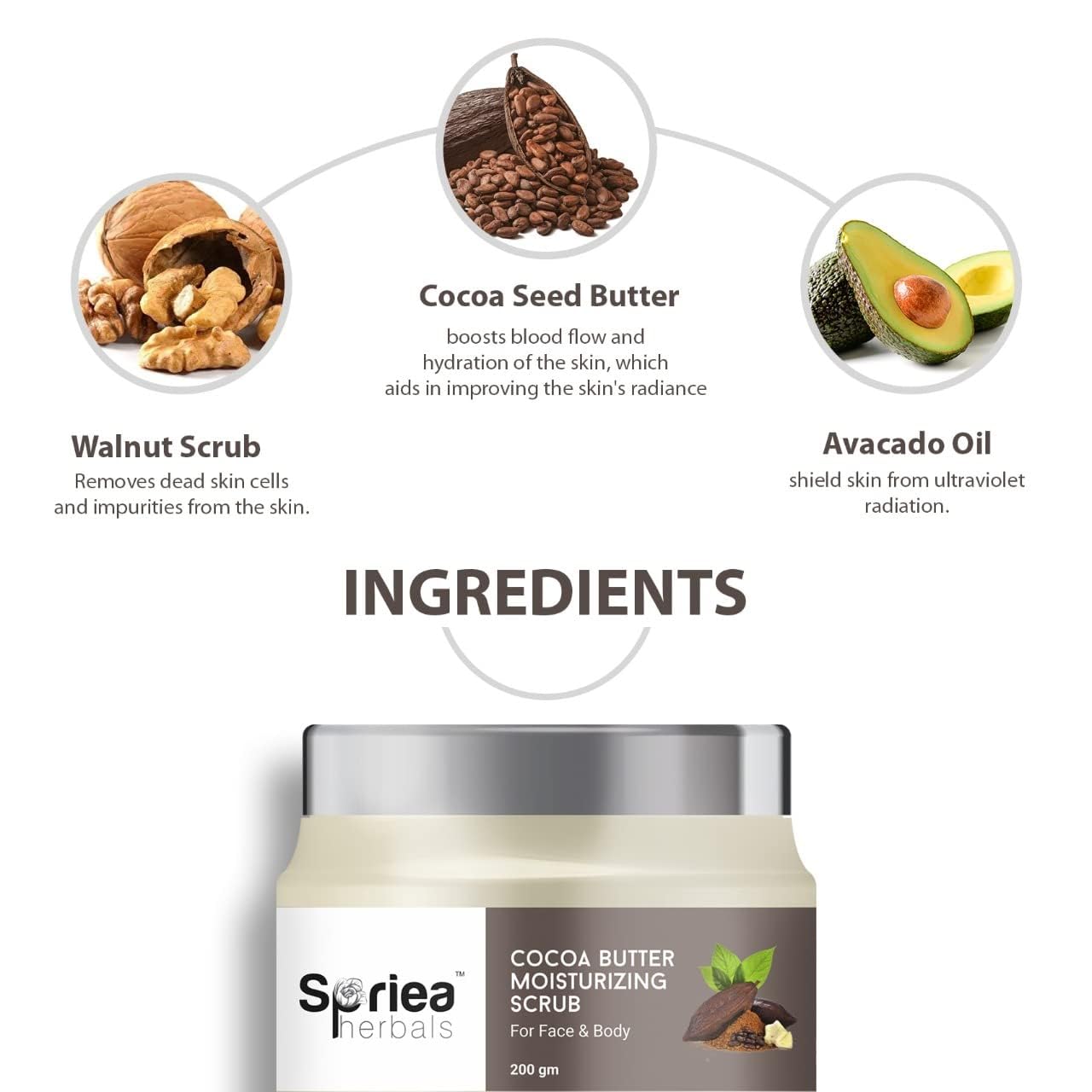 Spriea Herbals Natural Cocoa Butter Face & Body Scrub - Moisturizing & Exfoliating Skin Care for Dry Skin - Gently Removes Dead Skin Cells, Dirt & Impurities - 200g (Pack of 1) - Perfect for Spa Day, Self Care Routine & Gift Giving