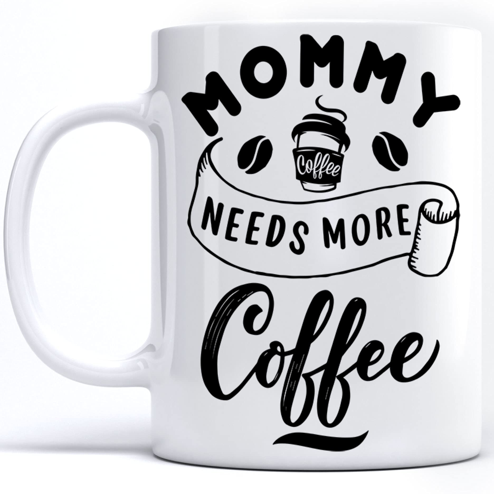 Funny Mom Coffee Mug - 11oz Ceramic Novelty Cup for Mother's Day, Birthday & Christmas - Perfect Gift for Coffee-Loving Moms - Use at Home, Office or as Thoughtful Present