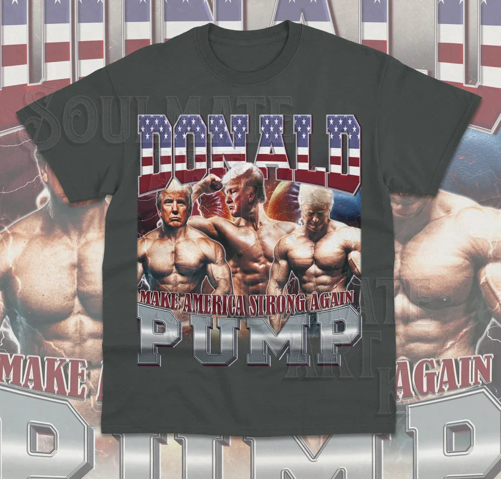 Donald Pump Gym T-Shirt - Funny Trump Election 2024 American Workout Tee - Perfect for Gym, Workouts & Political Humor