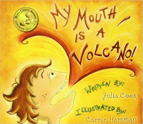 My Mouth Is a Volcano! by Julia Cook - Children's Manners Book [Paperback] | Teaching Kids Self-Control & Polite Communication | Perfect for Classroom & Home Reading