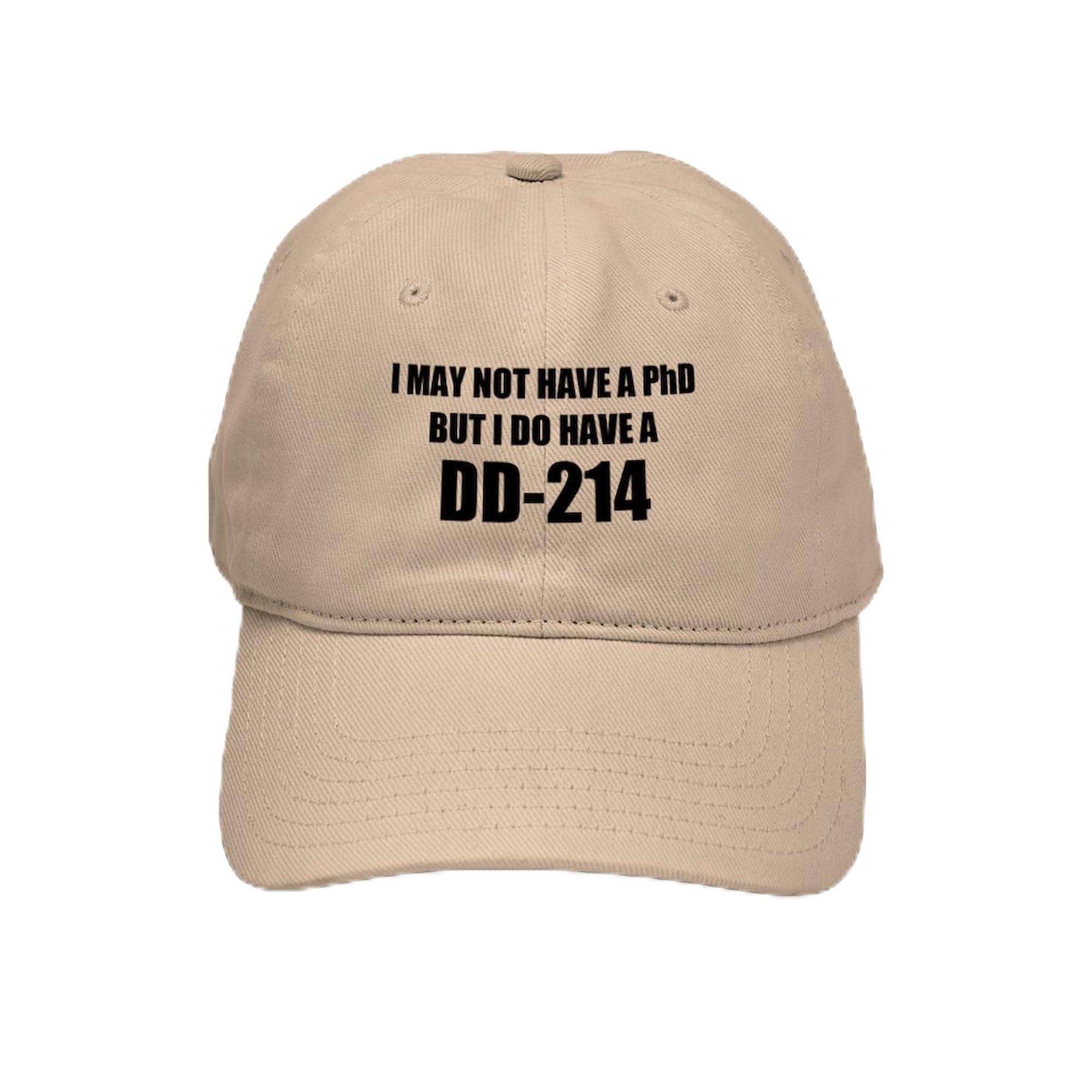 Veteran Baseball Cap - Adjustable 'I May Not Have A PhD But I Do Have A DD 214' Military Hat for Men & Women - Perfect for Veterans Day, Military Appreciation & Everyday Wear