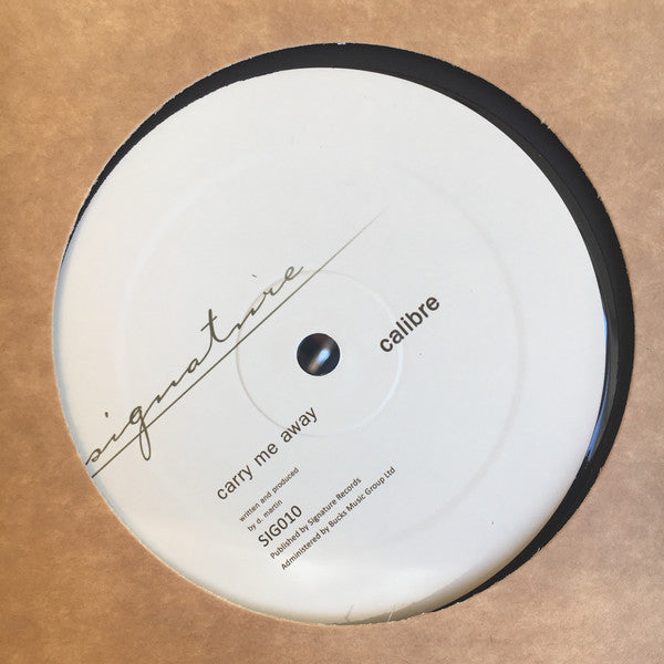 Calibre – Carry Me Away / Mr Right On – Signature Records SIG010 – Vinyl Record for DJs & Music Collectors – Perfect for Home Listening & Club Sets