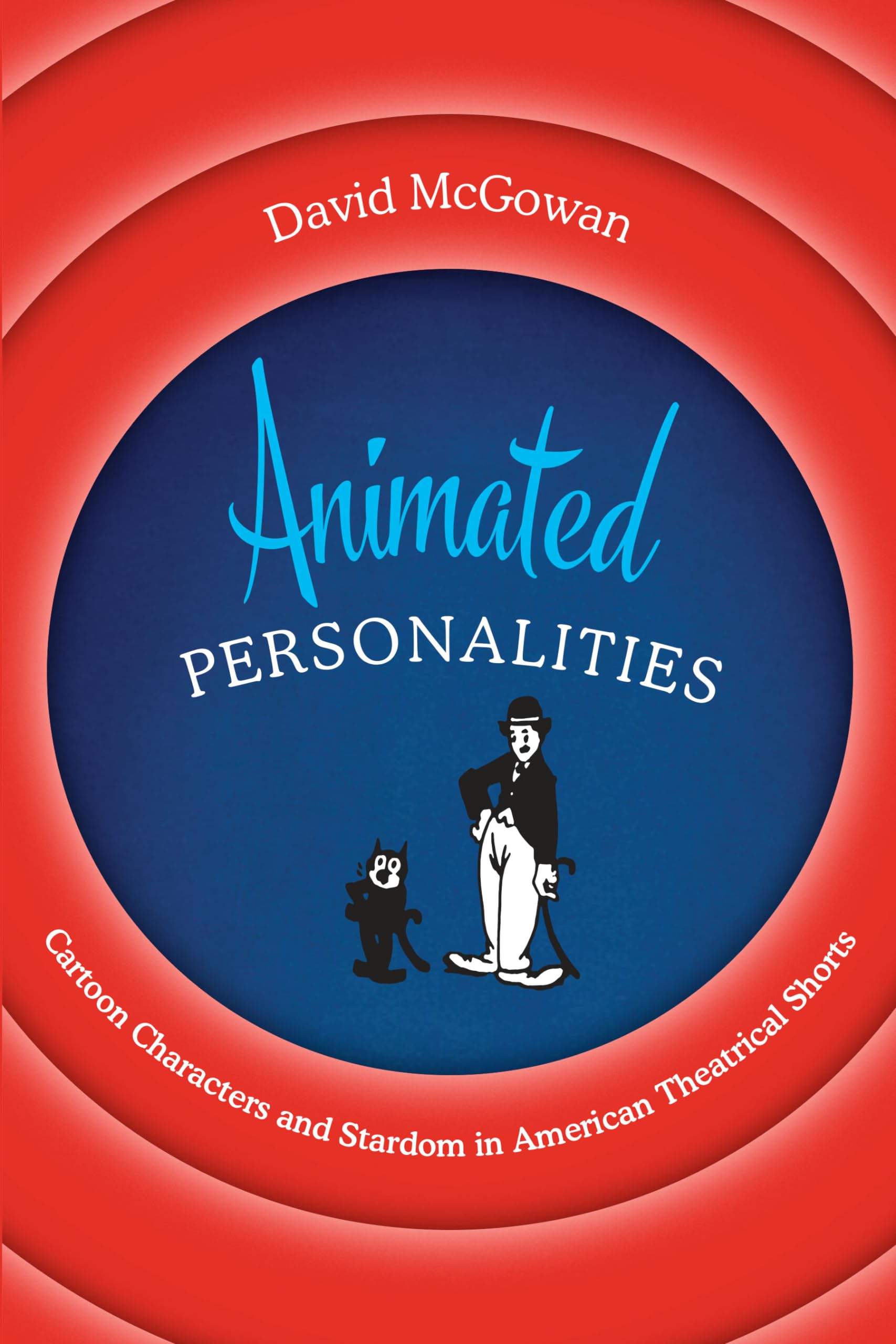 Animated Personalities: Cartoon Characters & Stardom in American Theatrical Shorts | Classic Animation Collectibles for Film Buffs & Pop Culture Fans