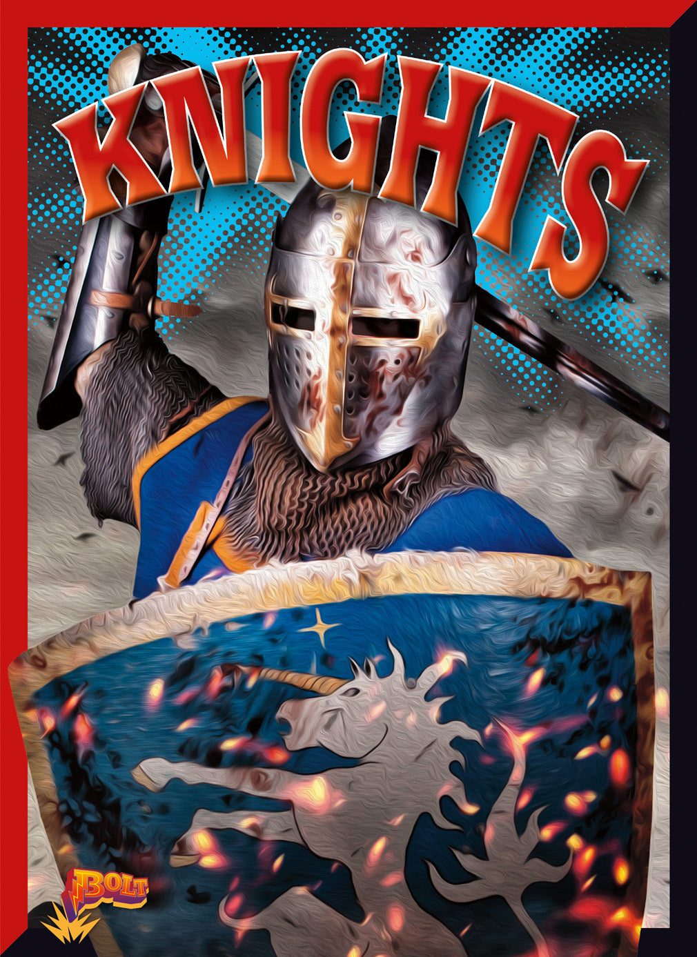 Knights: The Ultimate Guide to Medieval Warriors | History Book for Kids & Adults | Perfect for School Projects & History Enthusiasts