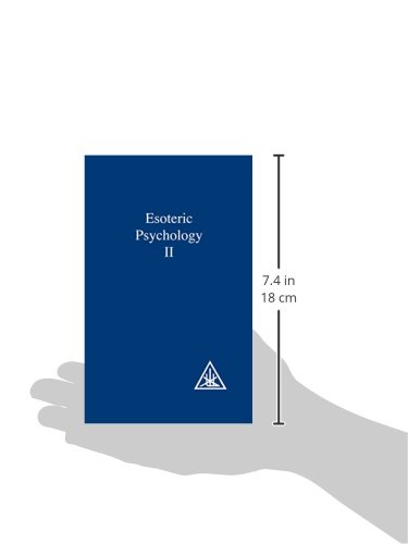 Esoteric Psychology: A Treatise on the 7 Rays (Book 2) - Spiritual Growth & Self-Discovery Guide for Meditation & Esoteric Studies