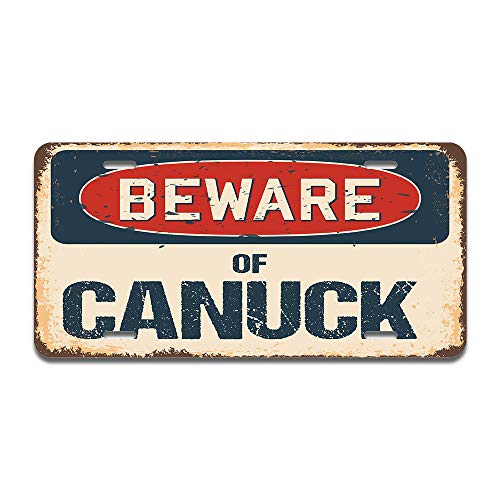 Beware of Canuck