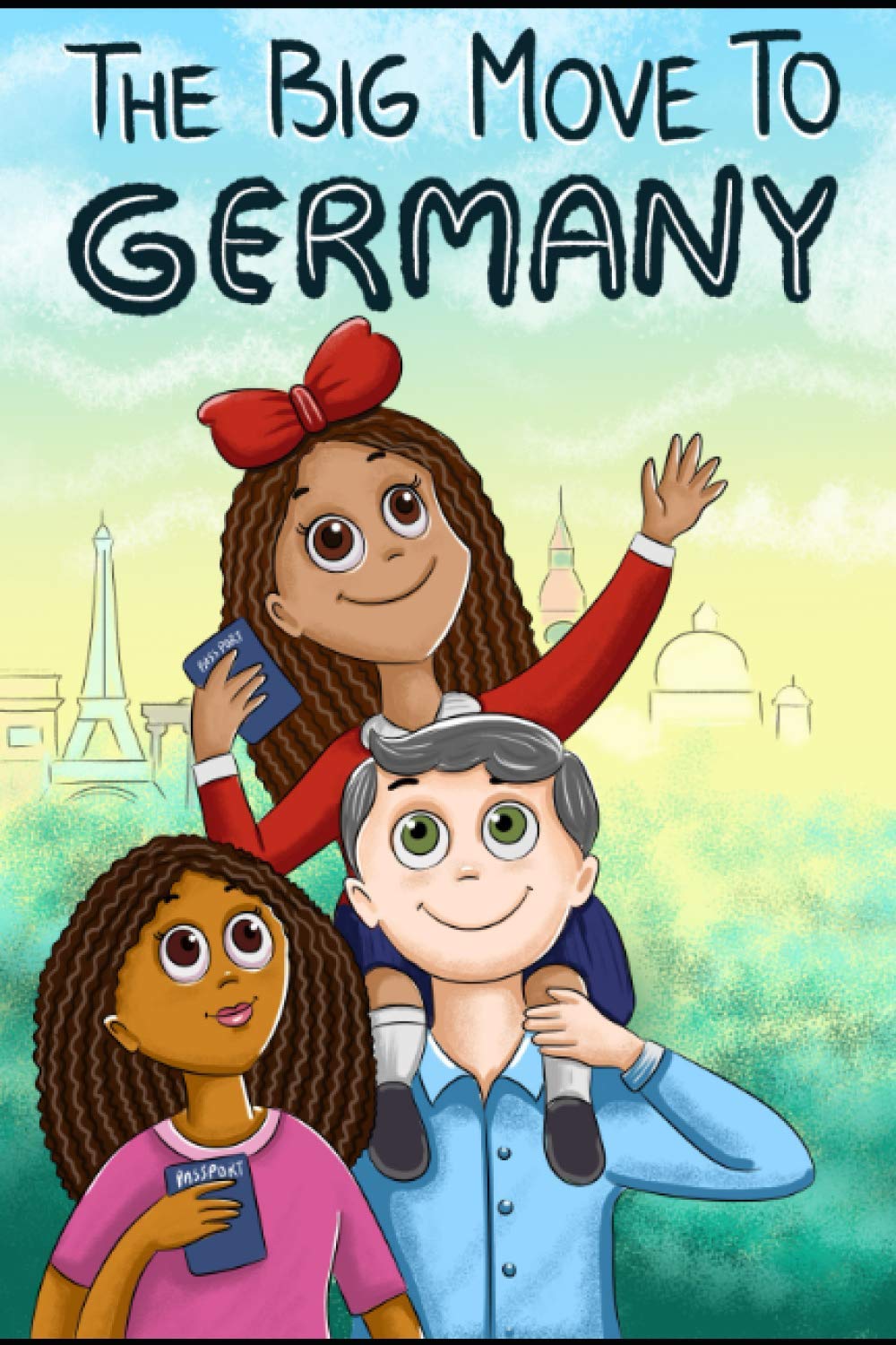 The Big Move to Germany - Military Child Stories | Inspiring Book for Kids About Relocation & Military Life | Perfect for PCS Moves, Deployment Support & TCK Education