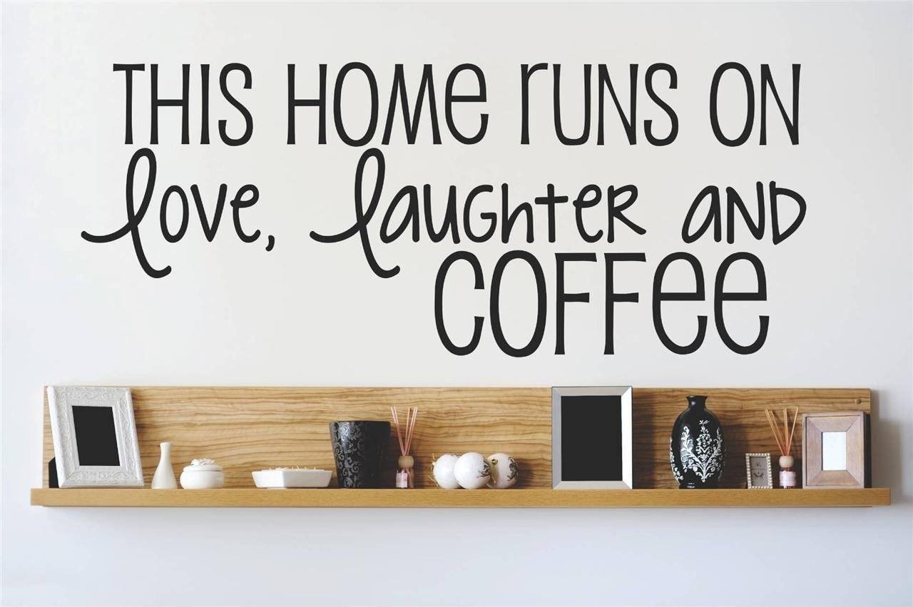 Vinyl Wall Decal Sticker - 'This Home Runs on Love, Laughter & Coffee' Quote Decor for Living Room & Bedroom - 22 Colors, 8x20 Inches - Perfect for Home, Office & Nursery Decor
