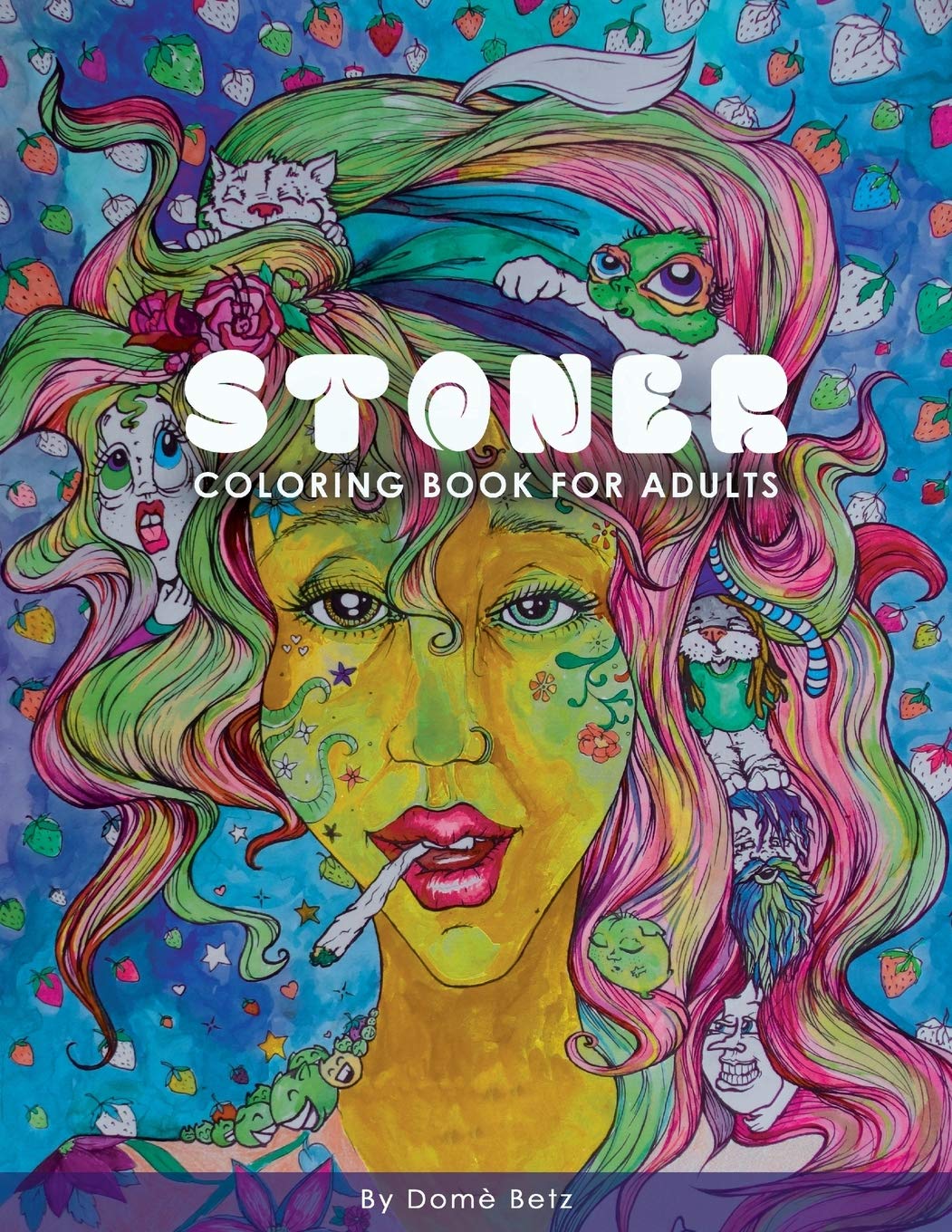 Stoner Coloring Book for Adults - Stress Relieving & Mindful Art Therapy | Perfect for Relaxation, Meditation & Creative Expression