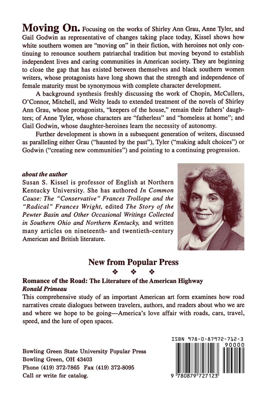 Moving On: The Heroines of Shirley Ann Grau, Anne Tyler, and Gail Godwin - Inspiring Feminist Literature for Book Clubs & Personal Growth