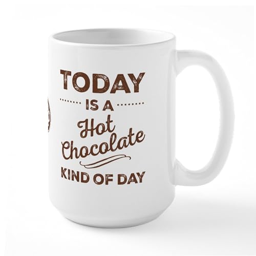 White - Today Is A Hot Chocolate Kind Of Day Large Mugs