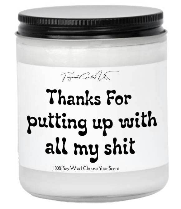 Funny Mother's Day & Father's Day Gifts - 'Thanks for Putting Up With Me' Scented Candle for Mom & Dad - Birthday Gifts for Parents - Perfect for Home Decor, Relaxation & Special Occasions