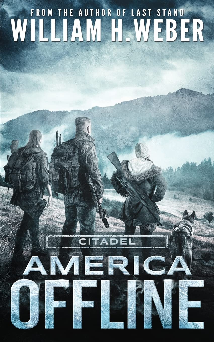 America Offline: Citadel - Post-Apocalyptic Survival Book Series | Dystopian Fiction for Adults | Perfect for Apocalypse Lovers & Survival Story Enthusiasts