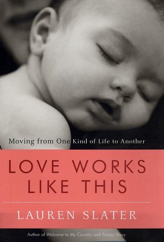 Love Works Like This: Transitioning from One Life to Another - Perfect for Self-Help, Relationship Advice & Personal Growth Journeys