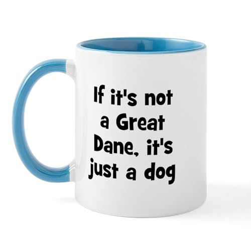 White/Blue Inside - If It's Not A Great Dane, It' Mug