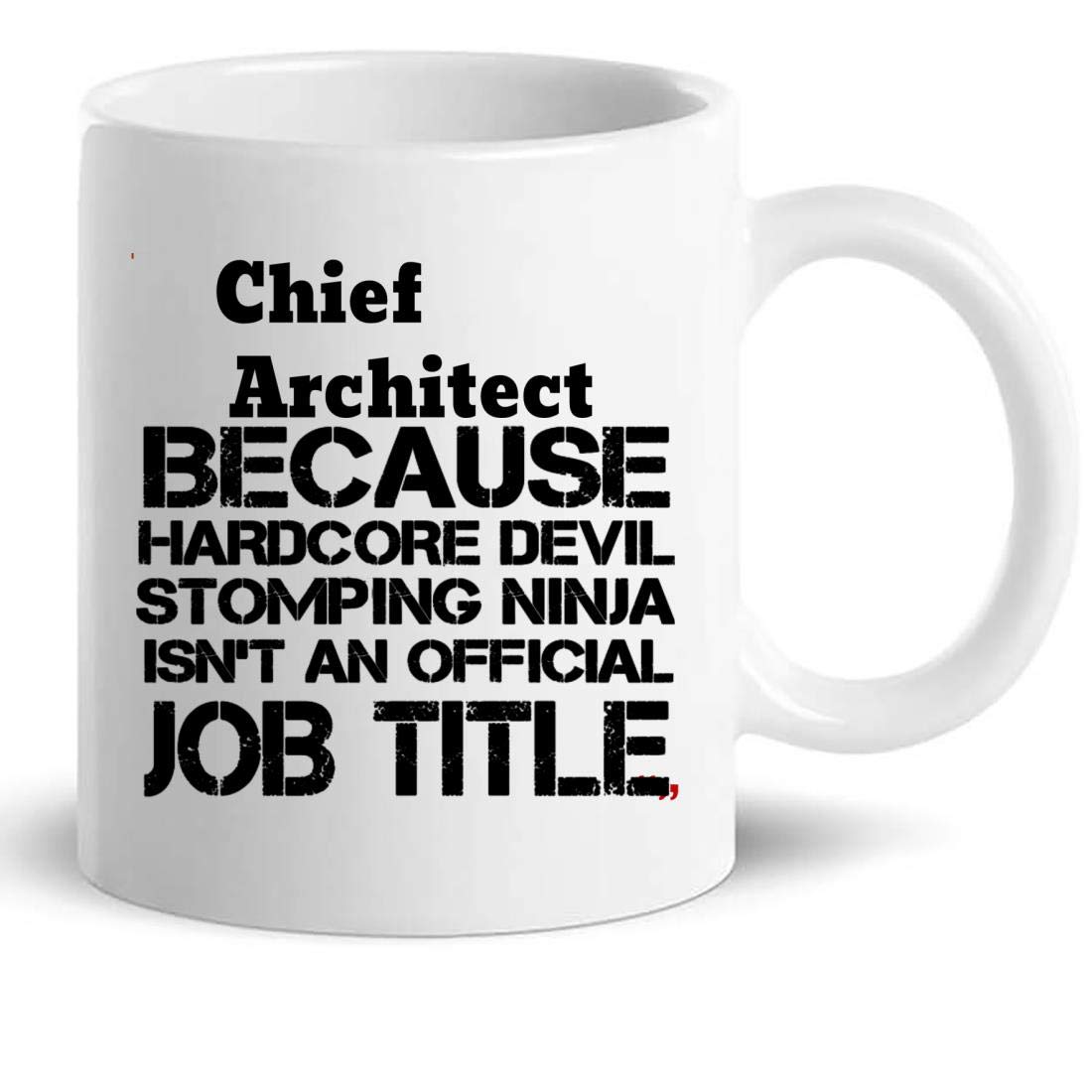 Best 11Oz Chief Architect Coffee Mug - Funny Architect Gift for Men & Women - Perfect for Office, Home, or Construction Site Use