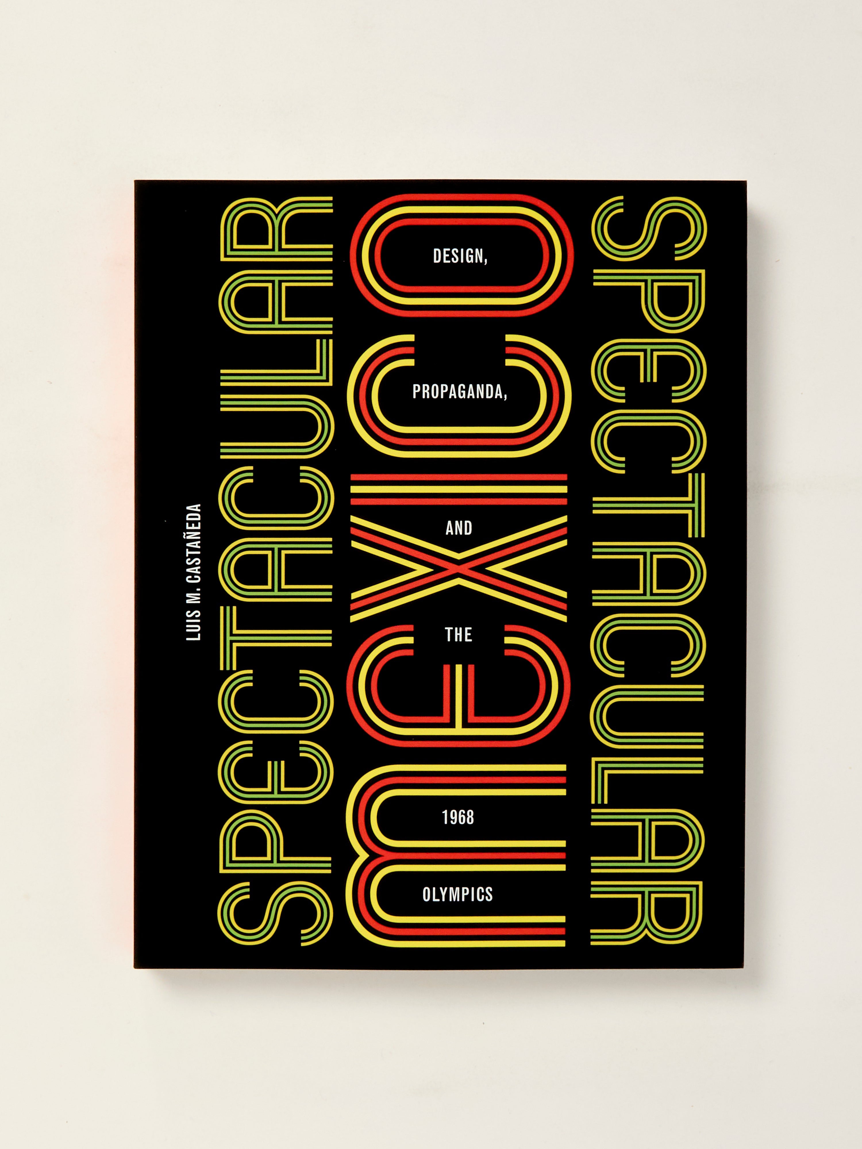 1968 Mexico Olympics Design & Propaganda Book - Spectacular Mexico: History, Art & Culture - Perfect for Collectors & History Enthusiasts