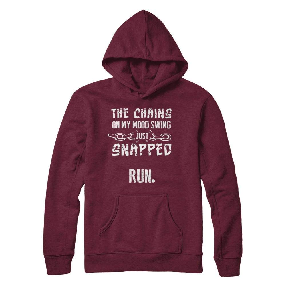 Funny Mood Swing Hoodie - 'The Chains On My Mood Swing Just Snapped' Graphic Sweatshirt for Men & Women | Perfect for Mental Health Awareness, Therapy Sessions & Casual Wear
