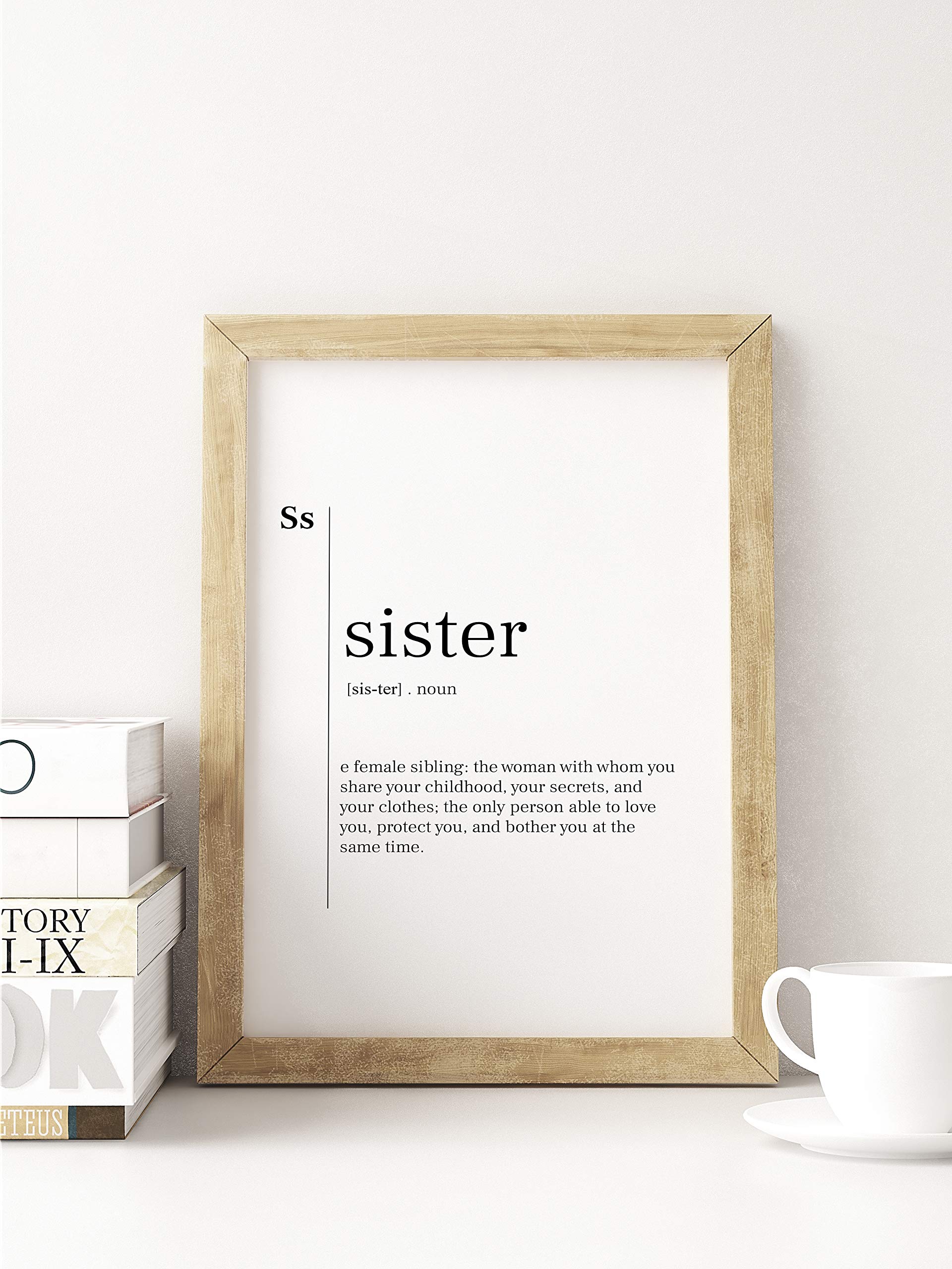 Sister Definition Print - Funny and Unique Sister Gift, Home Wall Art Decor for Girls Room - Perfect for Birthdays, Christmas, or Just Because Gifts