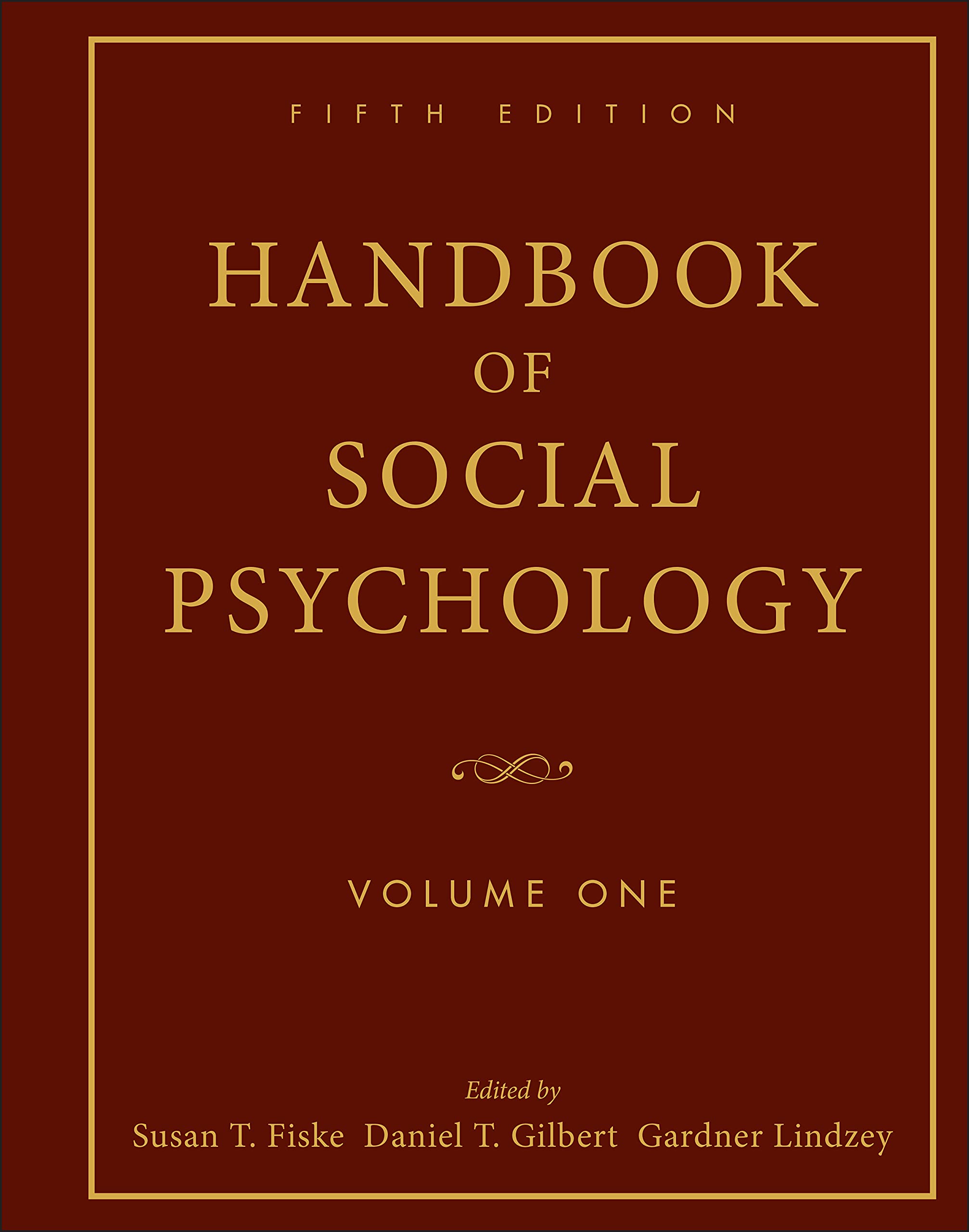 Handbook of Social Psychology: Volume One - Essential Guide for Students, Researchers & Professionals | Study Human Behavior & Social Interactions