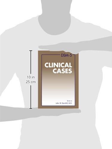 DSM-5 Clinical Cases Book - DSM-5 Case Studies for Mental Health Professionals - Perfect for Psychiatrists, Psychologists & Therapists in Clinical Practice