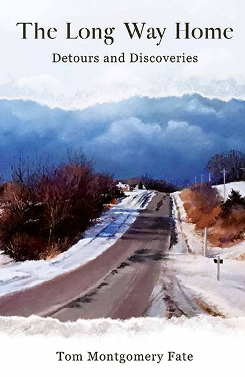 The Long Way Home: Detours and Discoveries - A Travel Memoir & Adventure Book for Road Trips, Soul Searching & Inspiring Journeys