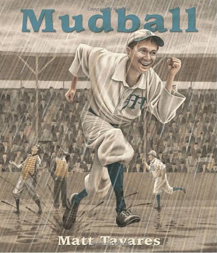 Tavares Baseball Books - Mudball | Best Baseball Storybooks for Kids & Fans | Perfect for Bedtime Reading & Sports Enthusiasts