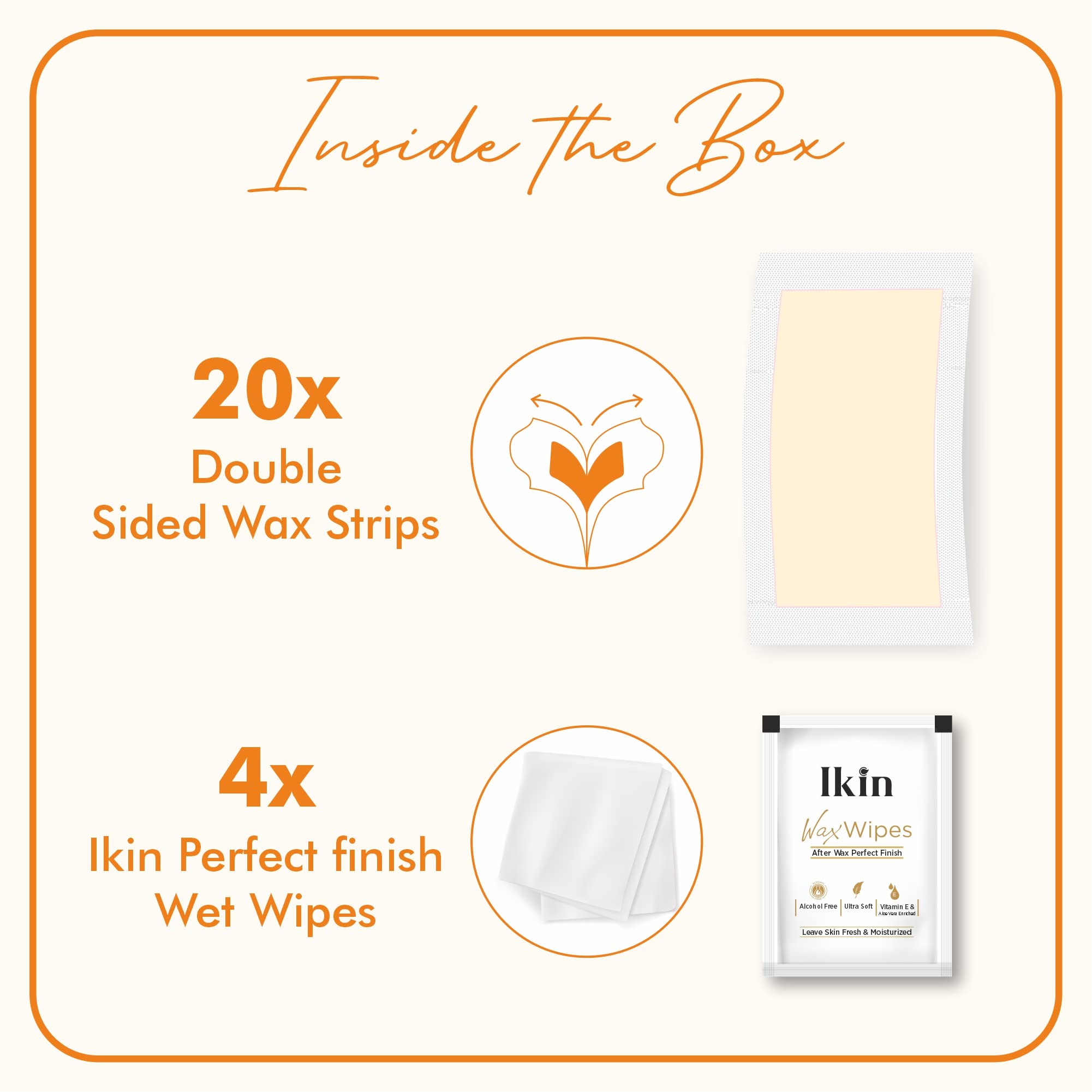 Ikin Instant Wax Strips with Papaya & Lemon Extract for Women - 20 Count | Long-Lasting Hair Removal for Normal Skin | Cold Gel Wax for Soft & Smooth Skin | Up to 4 Weeks of Smoothness | Includes 4 Perfect Wipes | Perfect for Legs, Arms, Bikini & Underarms