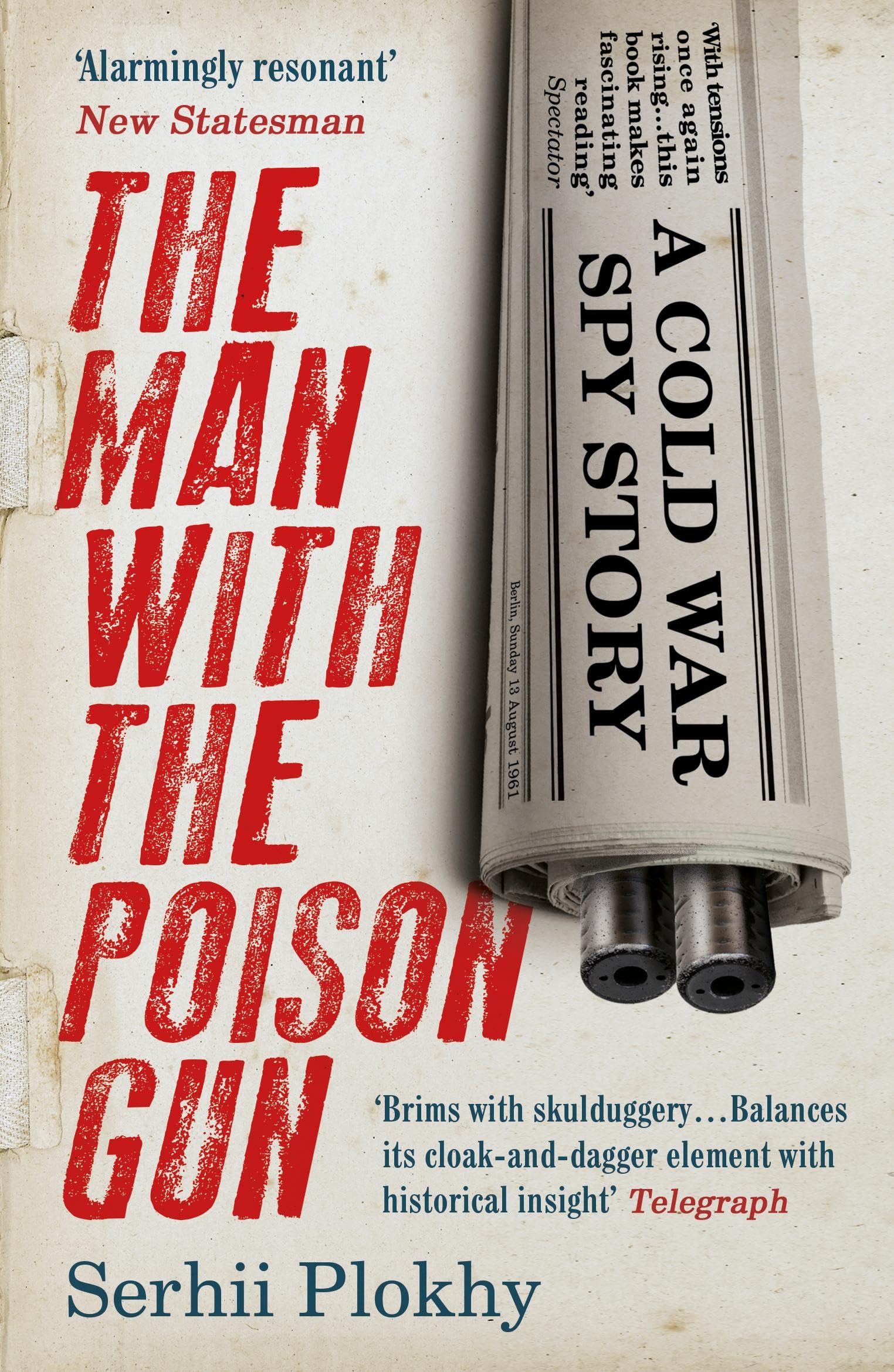 The Man with the Poison Gun - Cold War Spy Thriller Novel | Historical Fiction Book for Adults | Perfect for Book Clubs & Espionage Fans