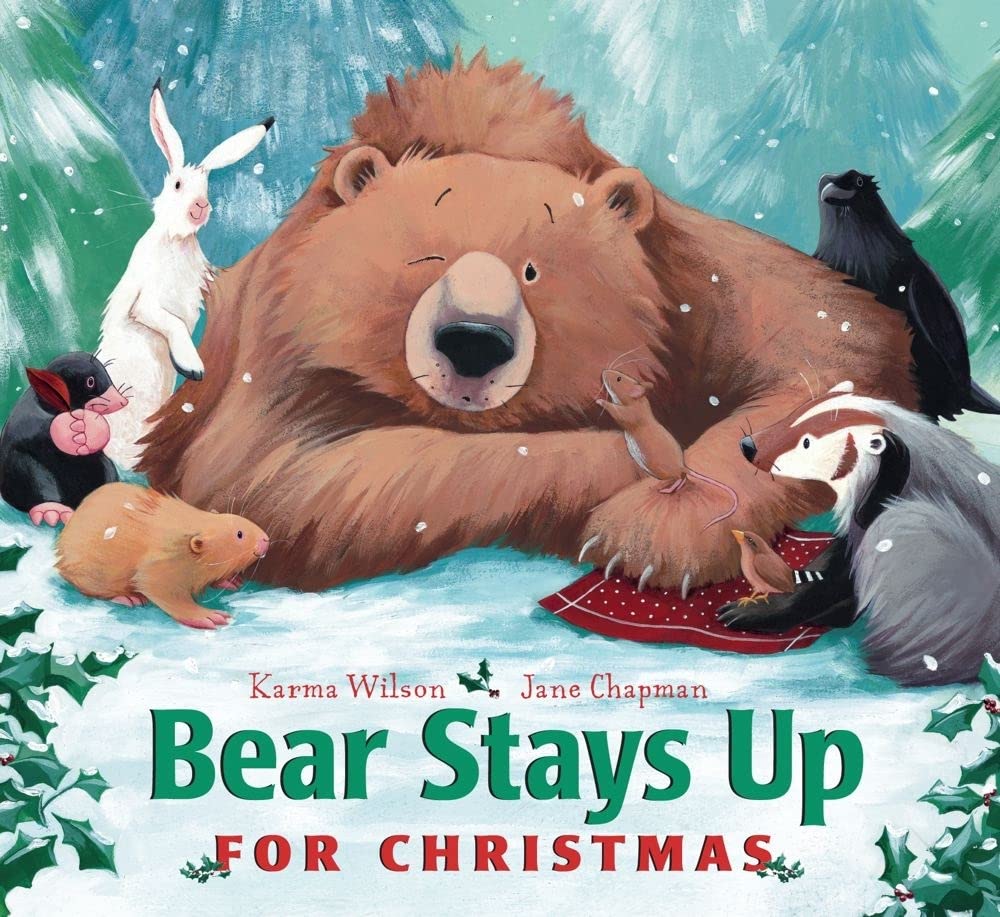 Bear Stays Up for Christmas (The Bear Books) - Heartwarming Holiday Story for Kids, Perfect for Christmas Reading & Family Storytime