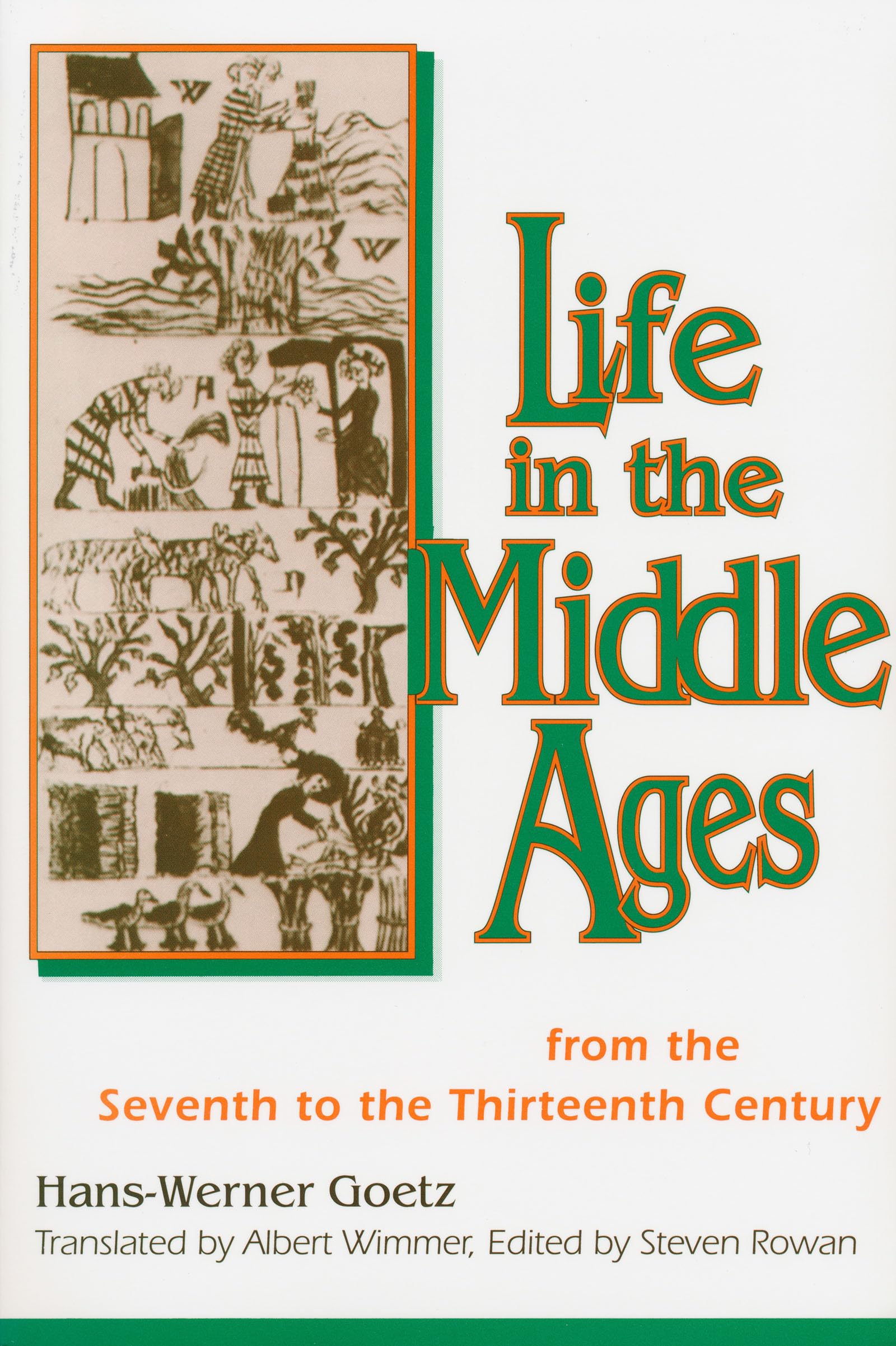 Life In The Middle Ages: Historical Book on 7th to 13th Century Europe - Perfect for History Buffs, Students & Medieval Enthusiasts