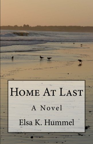 Home at Last: A Novel - Heartwarming Family Story for Book Clubs & Relaxing Evenings