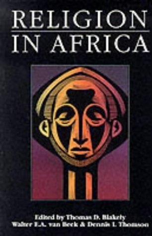 Religion in Africa: Experience & Expression - Monograph Series by Dennis L Thomson | African Spirituality & Cultural Studies Book | Perfect for Academic Research & Cultural Exploration [Paperback]