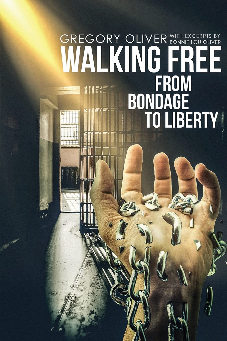 Walking Free: From Bondage To Liberty - Inspirational Christian Book for Personal Growth & Spiritual Freedom | Perfect for Bible Study, Small Groups & Self-Reflection