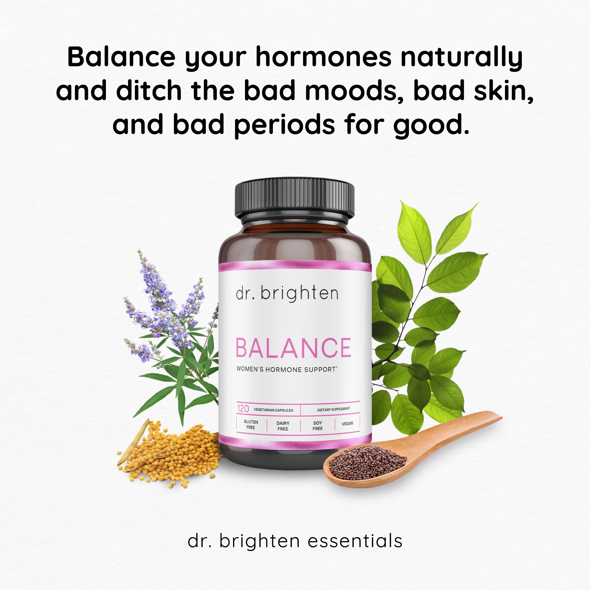 Dr. Brighten Balance - Hormone Balance Supplement for Women with Chasteberry & DIM - Supports Hormonal Acne Relief, Menstrual Cycle Regulation & PMS Symptoms - Vegan, Non-GMO Formula - Perfect for Daily Wellness & Natural Hormone Support