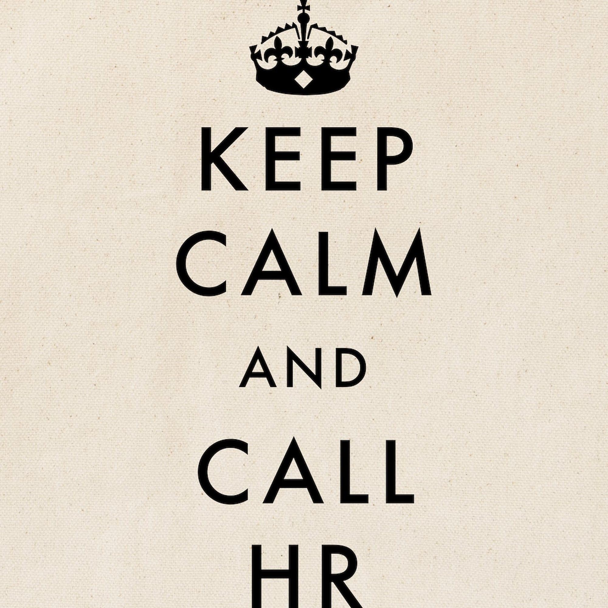 Keep Calm And Call HR Tote Bag - Natural Canvas Reusable Shopping Bag for Work, Office & Groceries | Eco-Friendly Cotton Tote with HR Humor