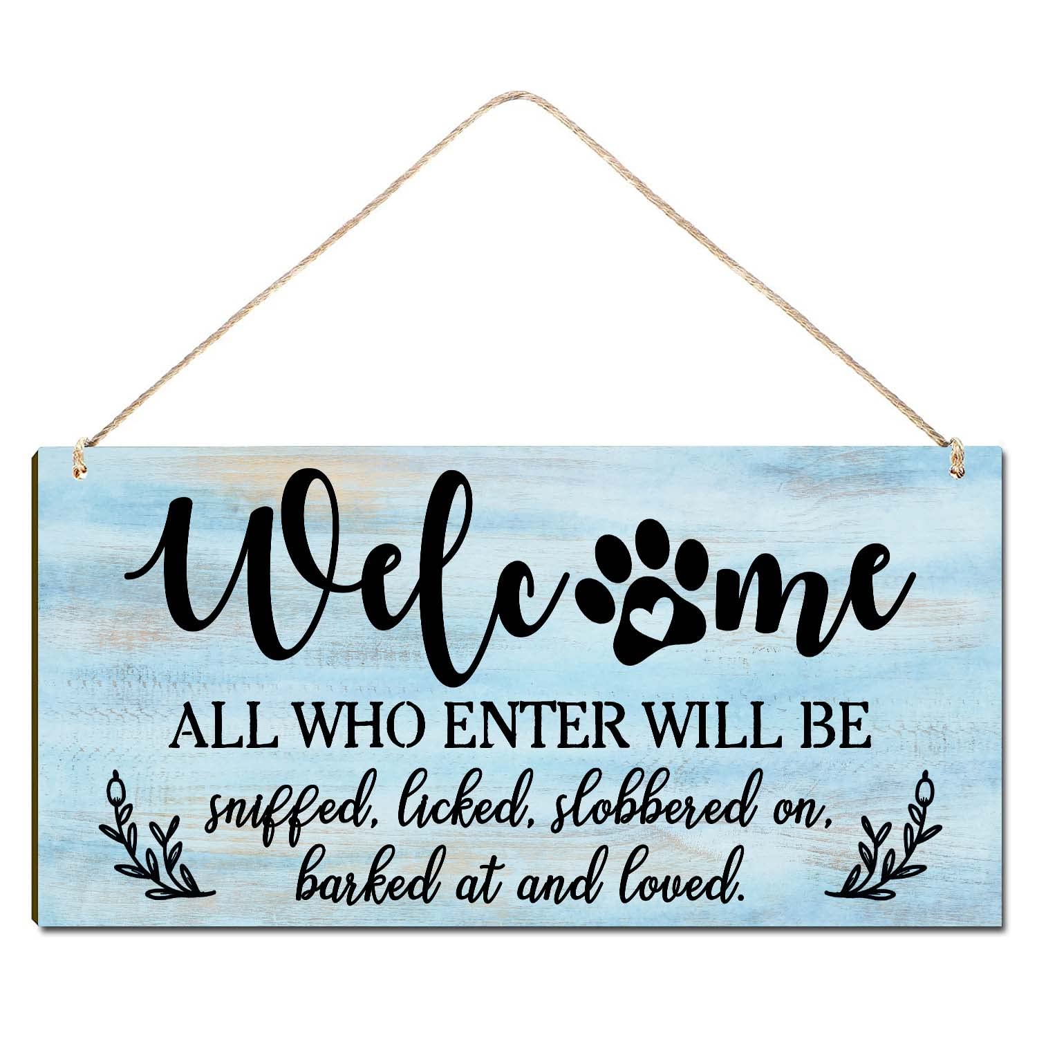 Funny Dog Lover Welcome Sign for Front Door - Rustic Farmhouse Porch Decor with Humorous Pet Message (12x6 Inch) - Perfect Housewarming Gift for Pet Owners & Outdoor Entryway Decor