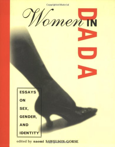 Women in Dada: Critical Essays on Gender, Sexuality & Identity | Feminist Art History Book | Perfect for Art Students & Gender Studies Scholars