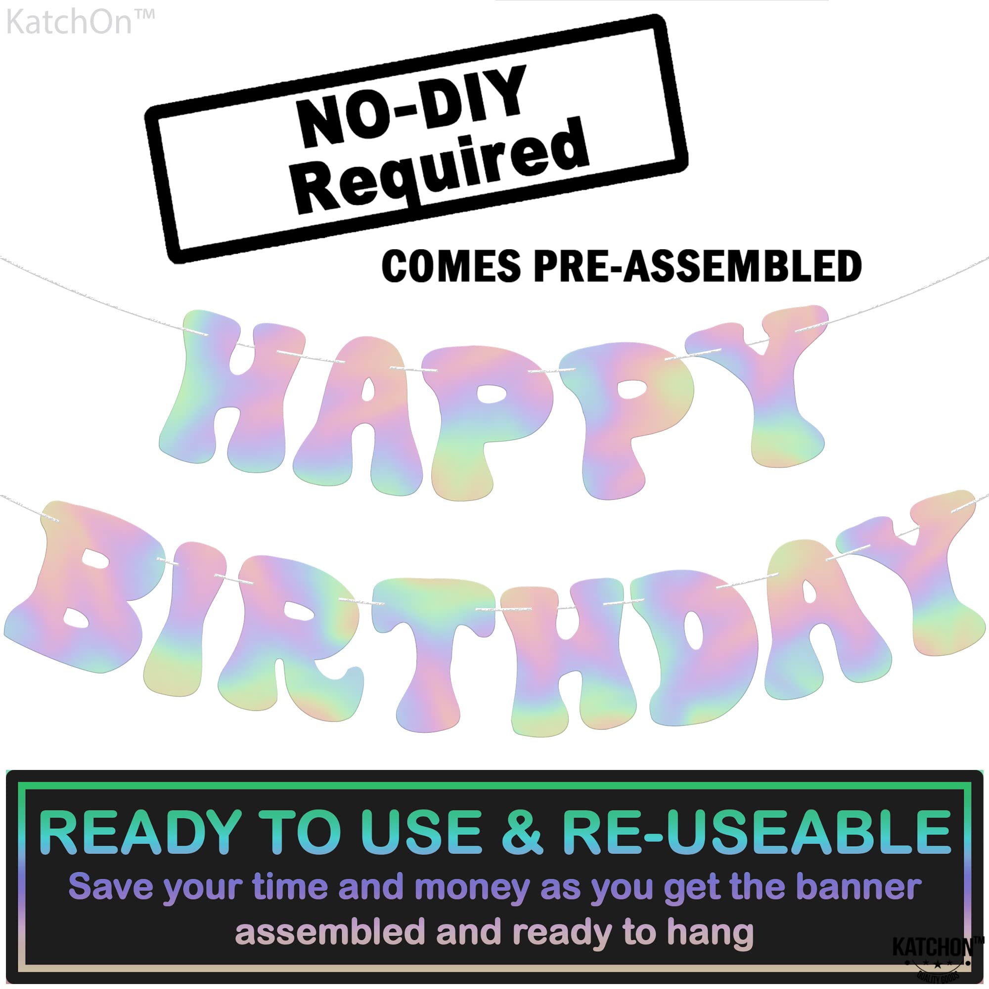 KatchOn 10ft Iridescent Happy Birthday Banner - Prestrung Disco Party Sign, Holographic Birthday Decor for Women | Perfect for Disco Themed Parties, Birthday Celebrations & Home Decorations