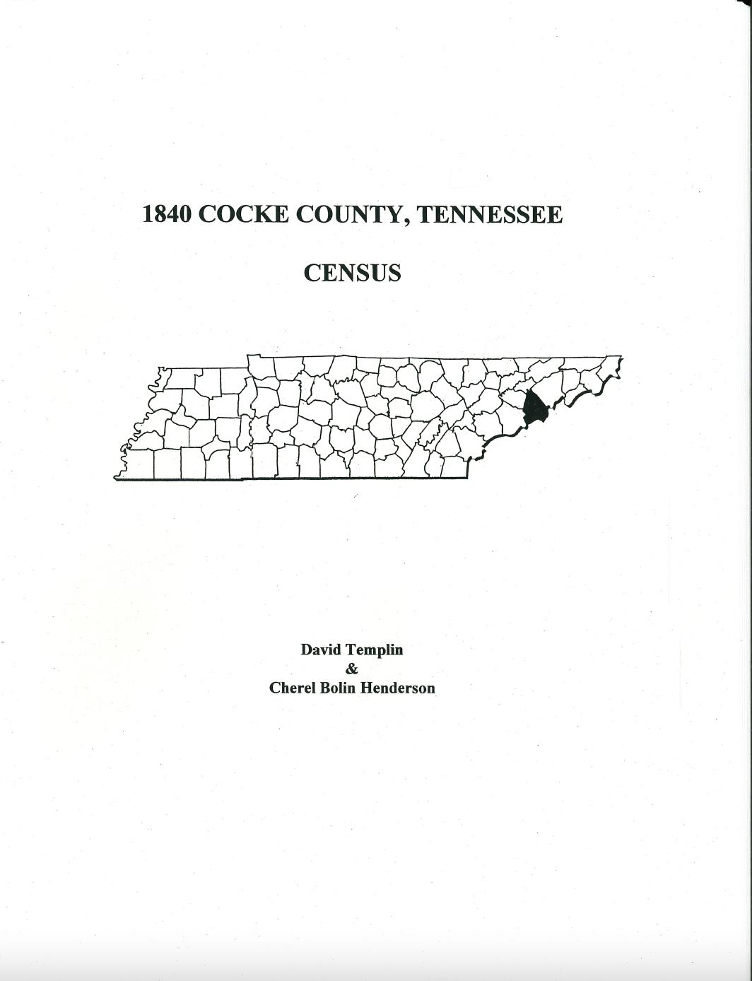 1840 Cocke County, Tennessee Census Records - Genealogy & Family History Research for Ancestral Search   (Useful for ancestry research, historical documentation, and tracing family roots in early American history)