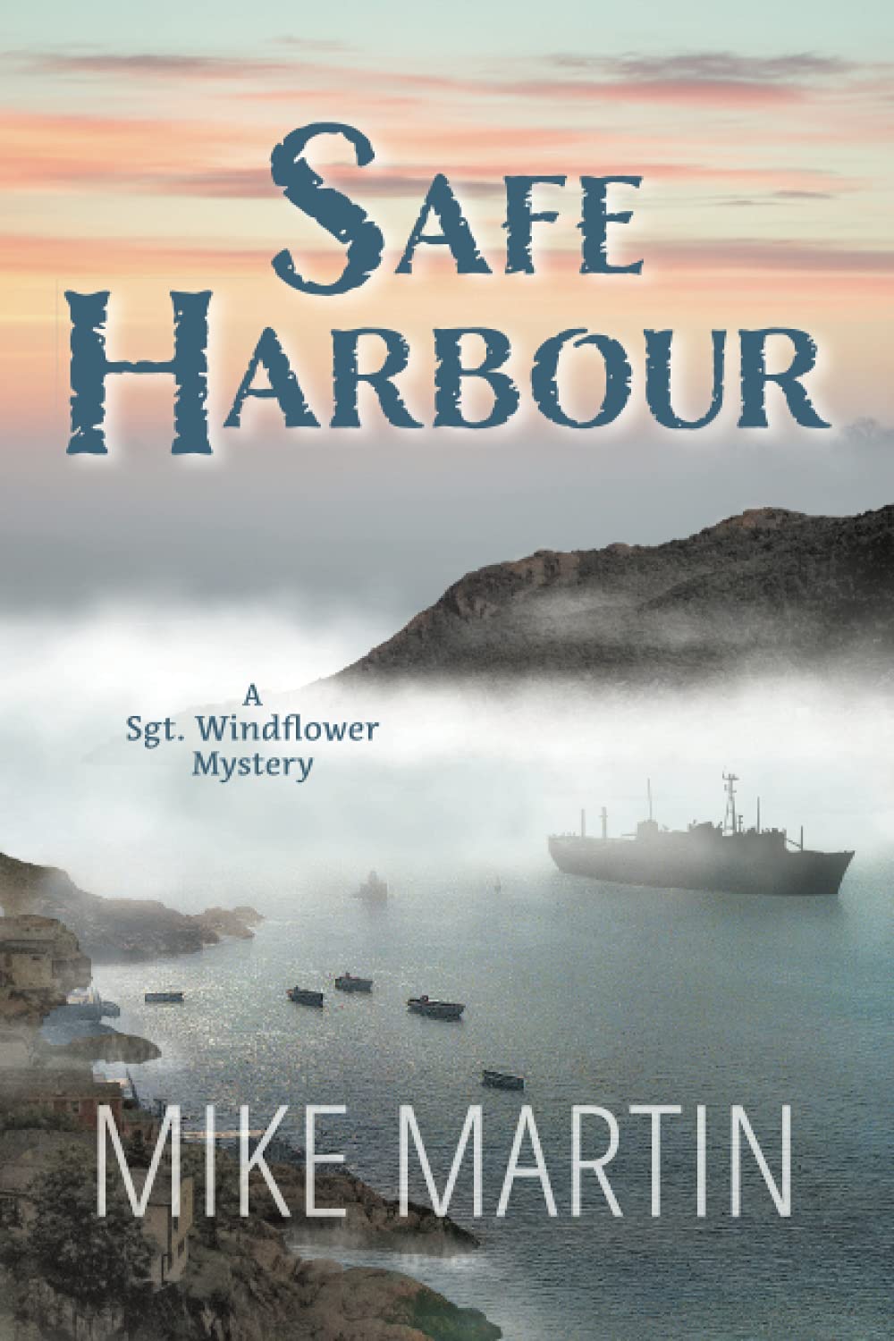 Safe Harbour: Sgt. Windflower Mystery Series Book 10 - A Gripping Canadian Crime Novel | Perfect for Mystery Lovers & Book Club Discussions