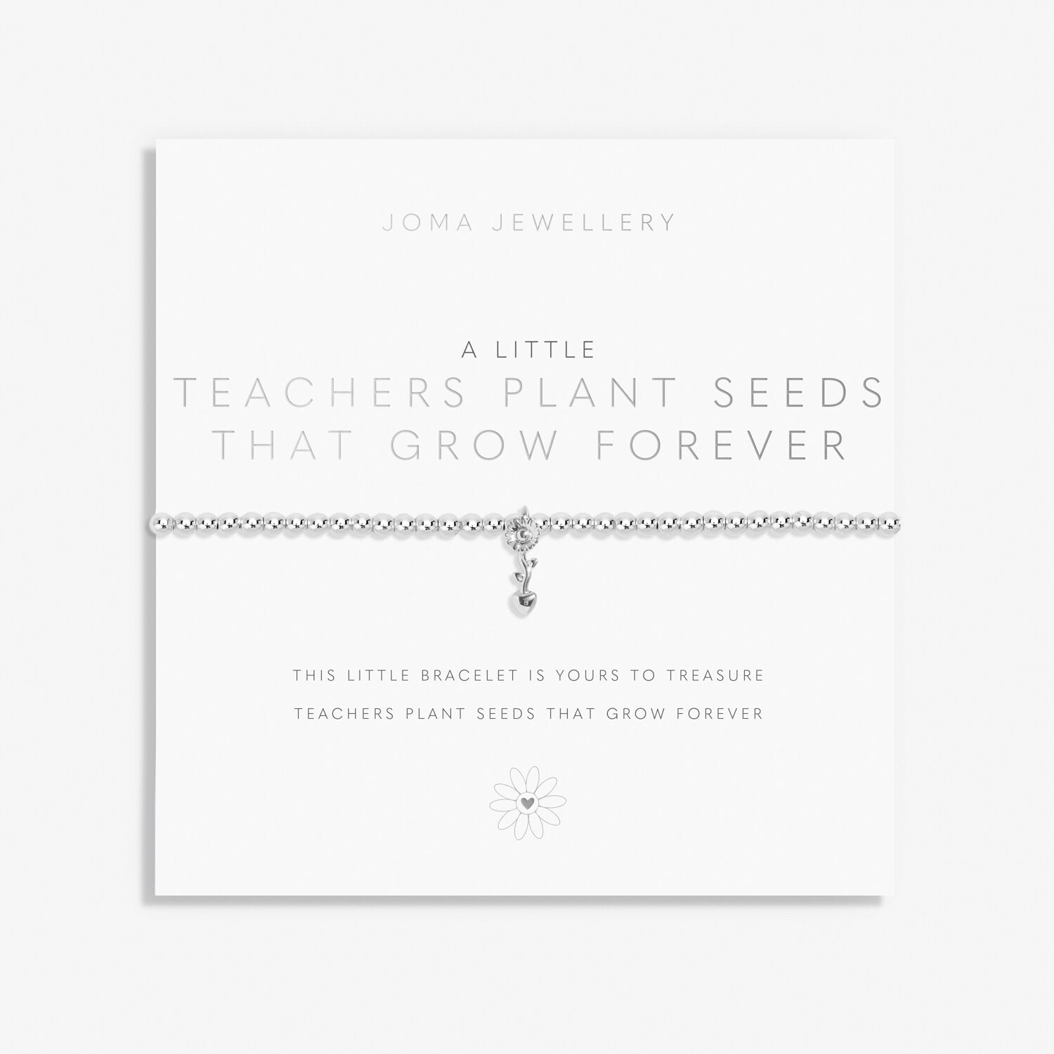 Joma Jewellery Bracelet - A Little Teachers Plant Seeds That Grow Forever - Perfect Gift for Teachers, Educators & Mentors - Ideal for Appreciation, Graduation & Retirement Gifts
