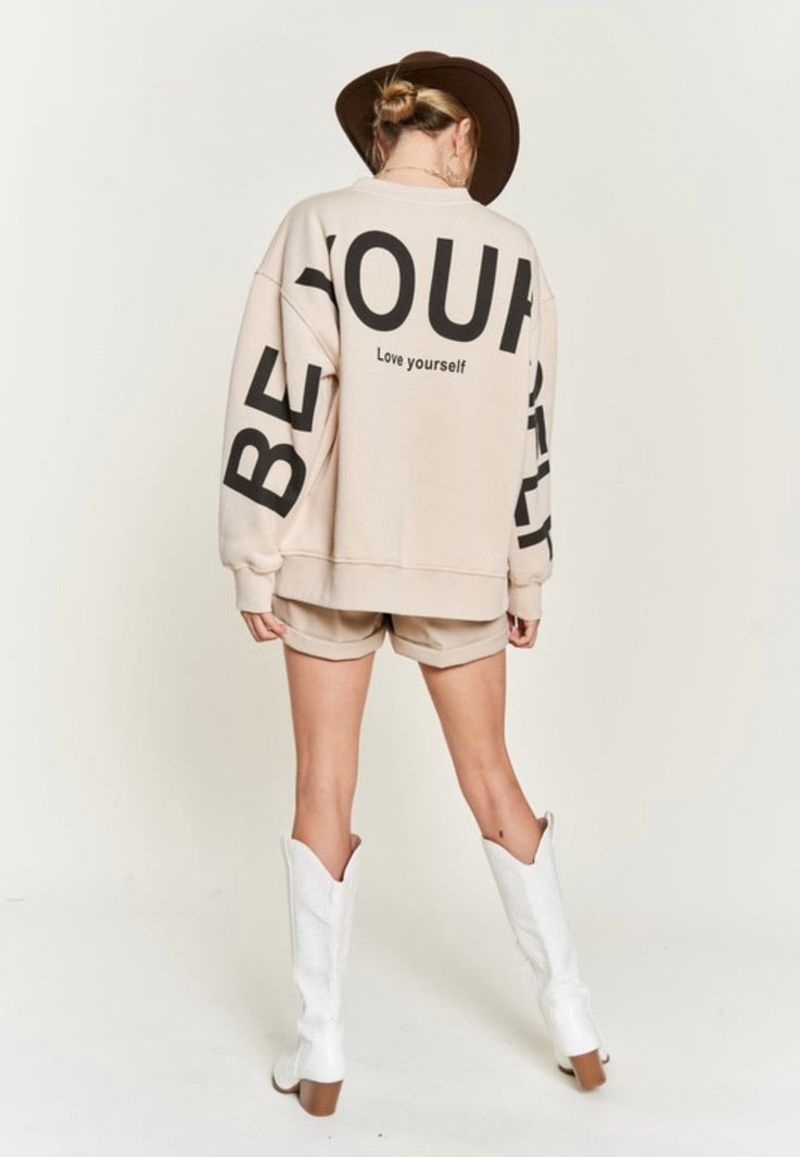 Be Your Self Oversized Sweatshirt for Women - Cozy Beige Pullover Hoodie | Perfect for Casual Wear, Lounge & Street Style Fashion