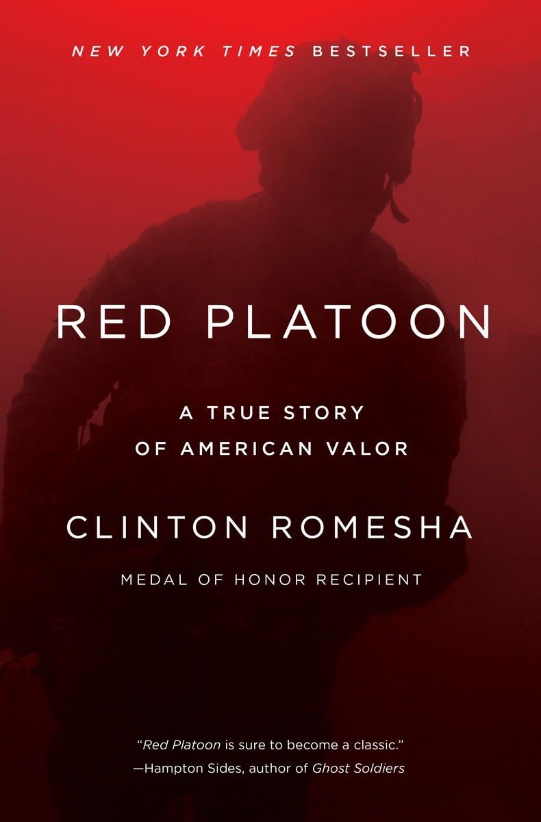 Red Platoon: A True Story of American Valor - Inspiring Military Book for History Buffs & Patriotic Readers - Perfect for Veterans Day Gifts & Military History Enthusiasts