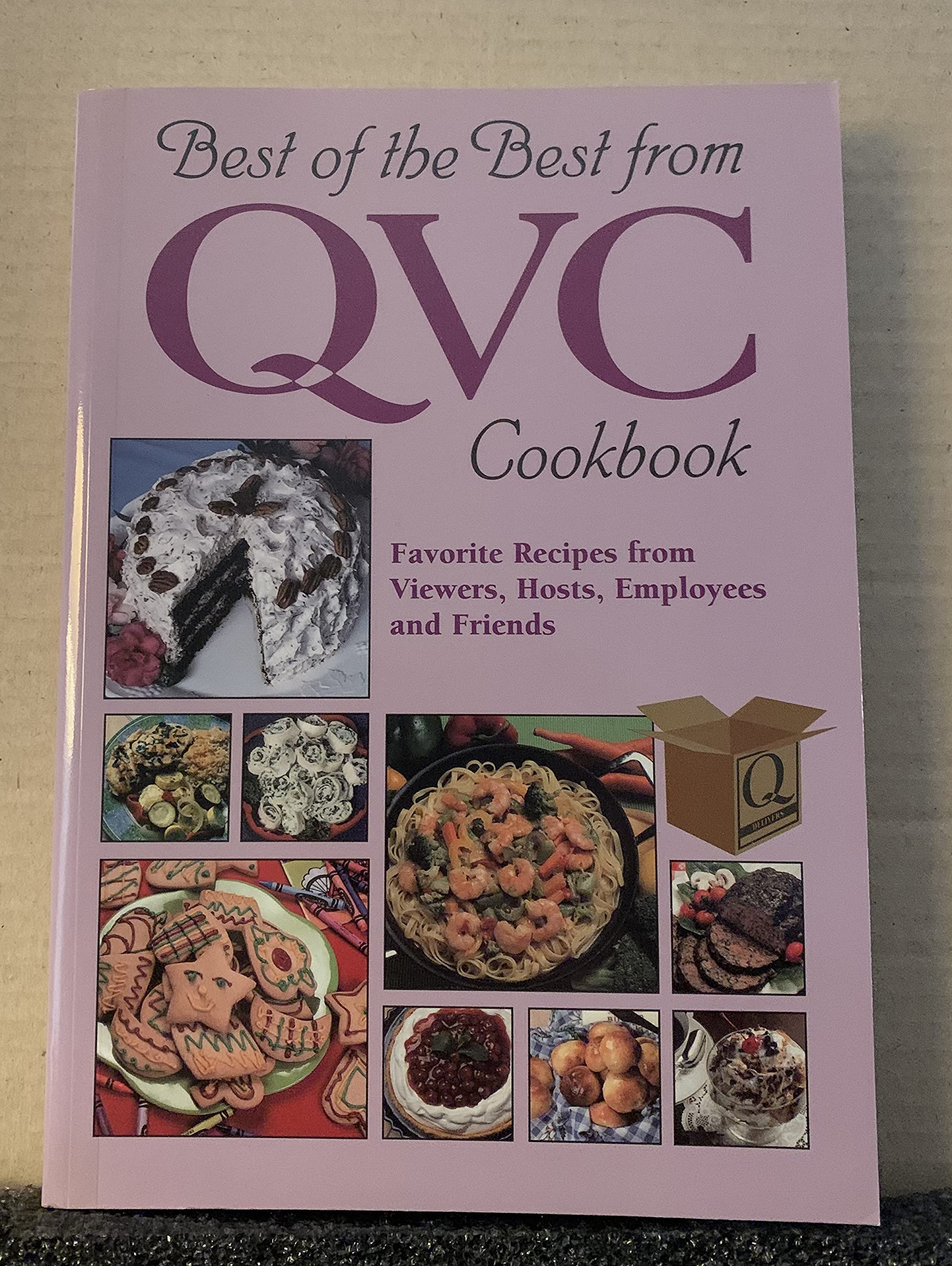Best of the Best from QVC Cookbook: Favorite Recipes from Viewers, Hosts & Staff - Perfect for Home Cooking, Gifts & Kitchen Inspiration