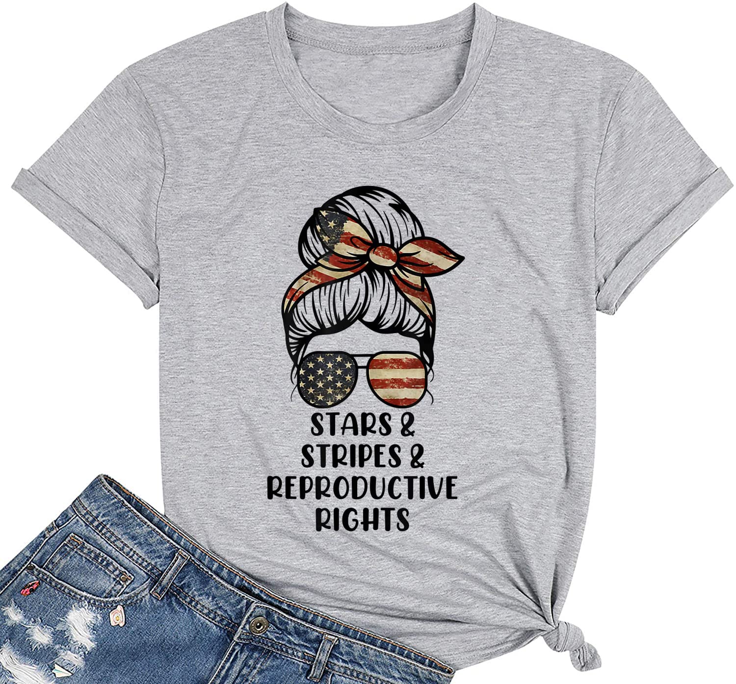 Stars Stripes and Reproductive Rights T-Shirt for Women | Feminist Pro Choice Graphic Tee | Messy Bun Slogan Shirt | Casual Outfit for Protests, Rallies & Everyday Wear