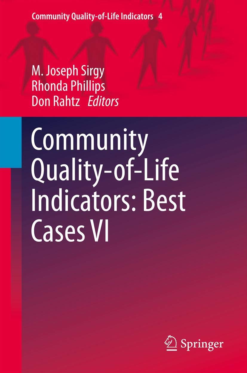 Community Quality-of-Life Indicators: Best Cases VI - Measuring Wellbeing & Social Progress | Urban Planning, Policy Development & Community Assessment Tools